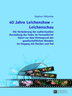 cover image of 40 Jahre Leichenshow – Leichenschau